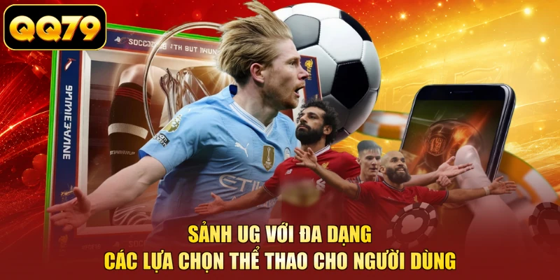 Sảnh UG với đa dạng các lựa chọn thể thao cho người dùng